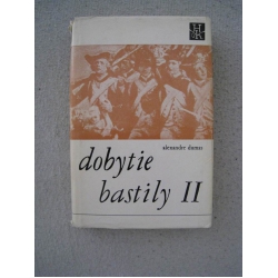 Dumas A. - Dobitie Bastily II.